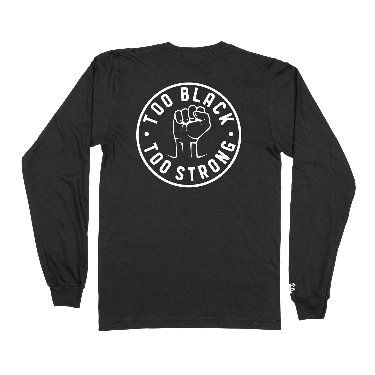 TOO STRONG UNITED / TOO BLACK TOO STRONG / T.S